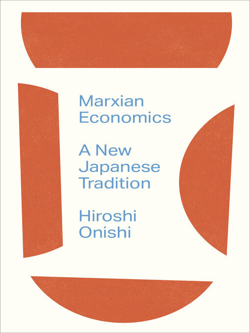 Title details for Marxian Economics by Hiroshi Onishi - Available